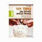 111 tipů jak šetřit svoje peníze
