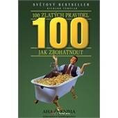 100 zlatých pravidel jak zbohatnout